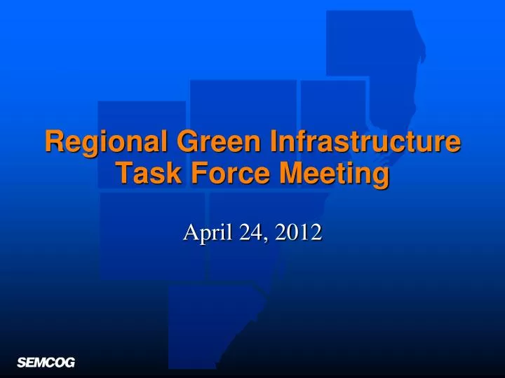 regional green infrastructure task force meeting
