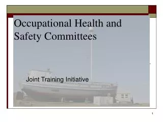 Occupational Health and Safety Committees