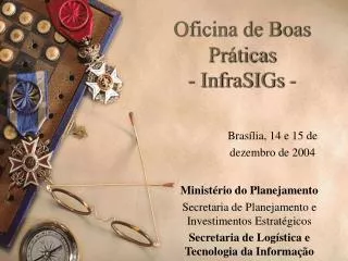 oficina de boas pr ticas infrasigs