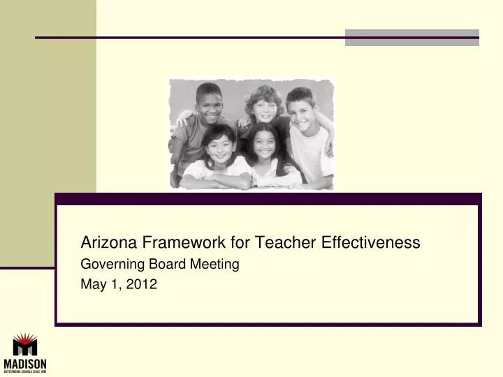 arizona framework for teacher effectiveness governing board meeting may 1 2012
