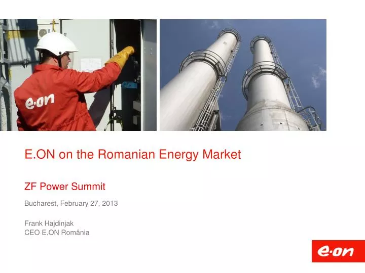 e on on the romanian energy market zf power summit