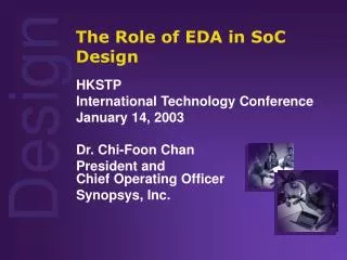 The Role of EDA in SoC Design