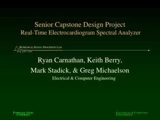 Senior Capstone Design Project Real-Time Electrocardiogram Spectral Analyzer