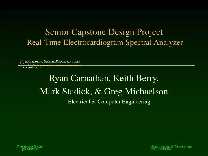 senior capstone design project real time electrocardiogram spectral analyzer