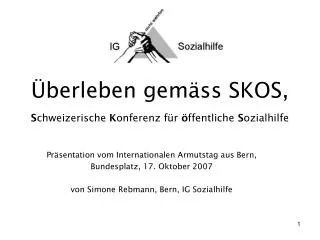 Überleben gemäss SKOS, S chweizerische K onferenz für ö ffentliche S ozialhilfe