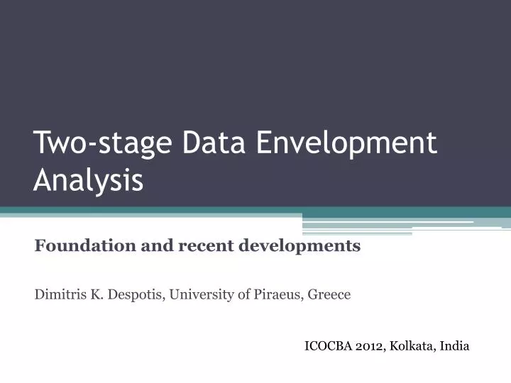 two stage data envelopment analysis