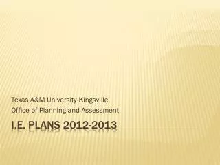 I.E. Plans 2012-2013