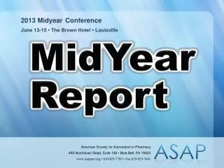 2013 Midyear Conference June 13-15 • The Brown Hotel • Louisville