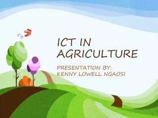 ICT IN AGRICULTURE