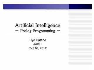 Artificial Intelligence ? Prolog Programming ?