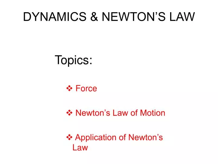dynamics newton s law