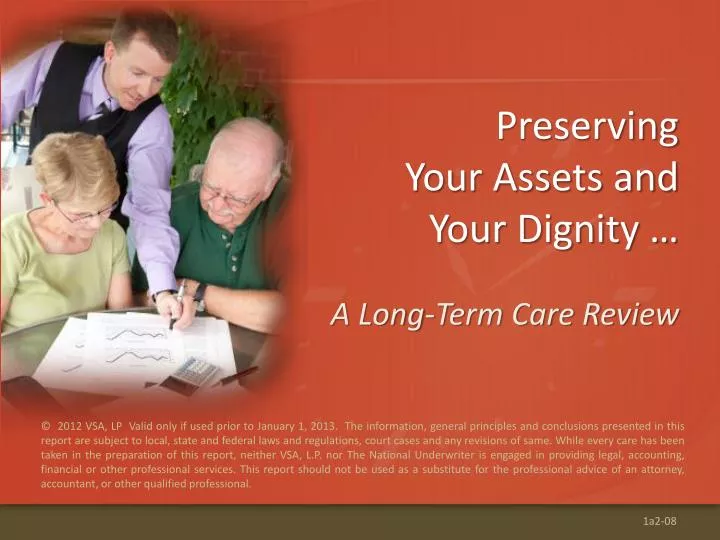 preserving your assets and your dignity