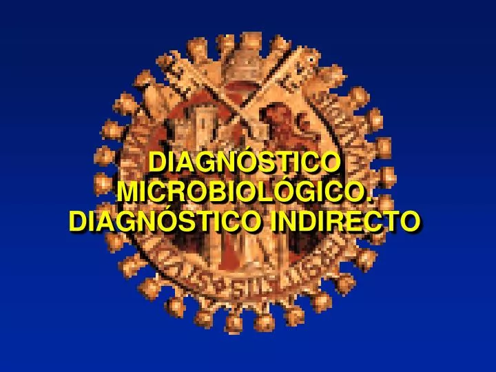 diagn stico microbiol gico diagn stico indirecto