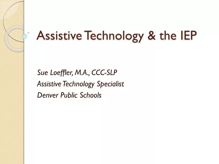 assistive technology the iep