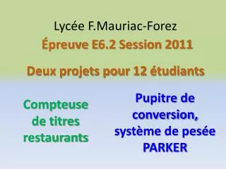 Lycée F.Mauriac-Forez