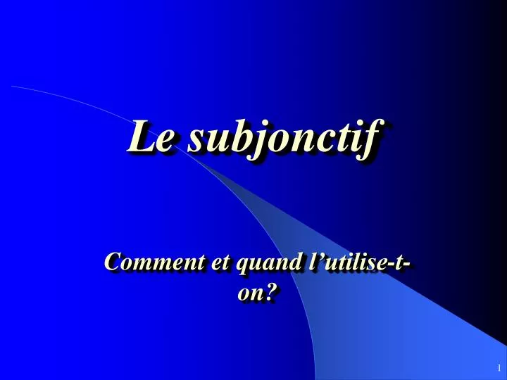 le subjonctif