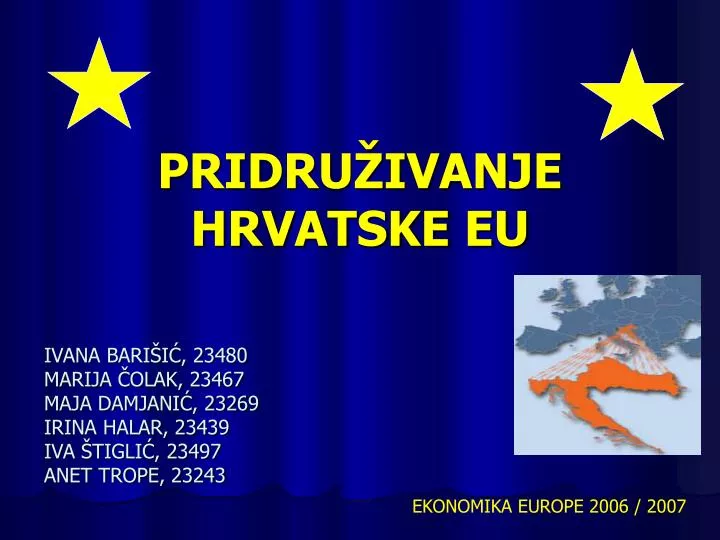 pridru ivanje hrvatske eu