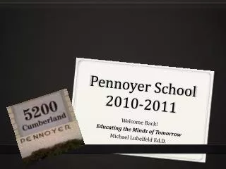 Pennoyer School 2010-2011