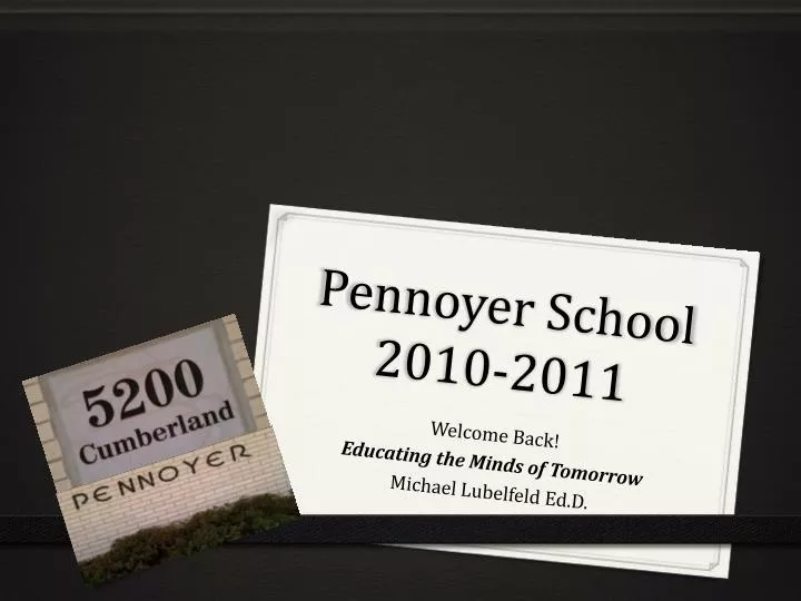 pennoyer school 2010 2011