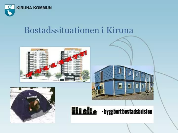 bostadssituationen i kiruna