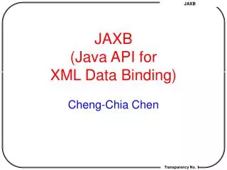 JAXB (Java API for XML Data Binding)