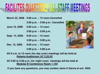FACILITES QUARTERLY ALL STAFF MEETINGS