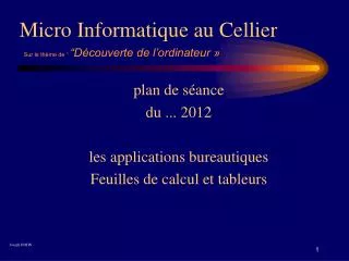 micro informatique au cellier