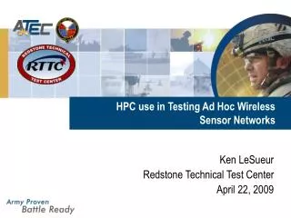HPC use in Testing Ad Hoc Wireless Sensor Networks