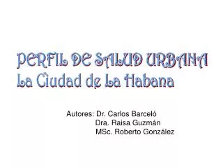 autores dr carlos barcel dra raisa guzm n msc roberto gonz lez