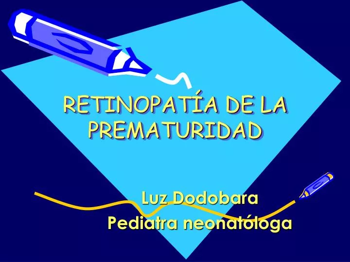 retinopat a de la prematuridad