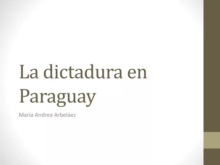 la dictadura en paraguay