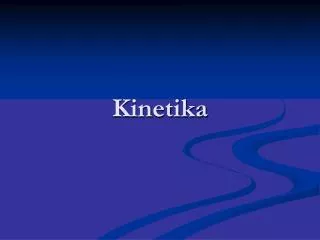 kinetika