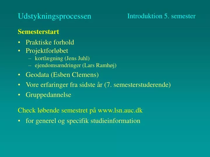 udstykningsprocessen