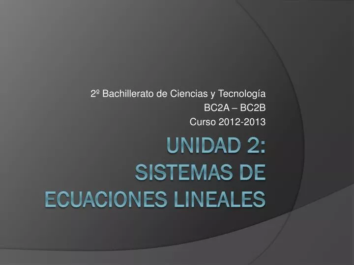 2 bachillerato de ciencias y tecnolog a bc2a bc2b curso 2012 2013