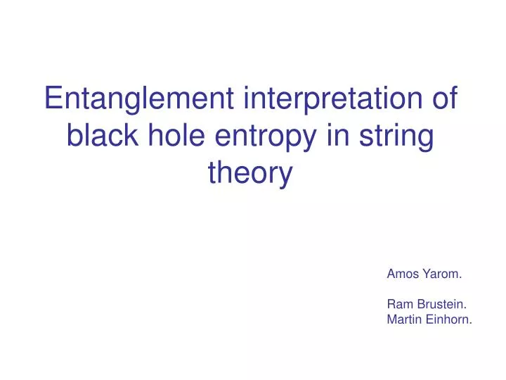 entanglement interpretation of black hole entropy in string theory