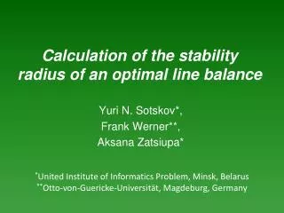 Calculation of the stability radius of an optimal line balance