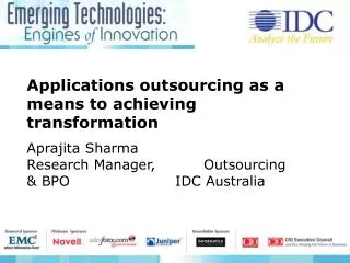 Applications outsourcing as a means to achieving transformation