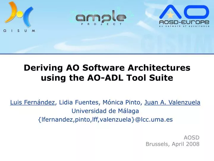 deriving ao software architectures using the ao adl tool suite
