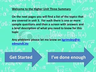 Welcome to the Higher Unit Three Summary