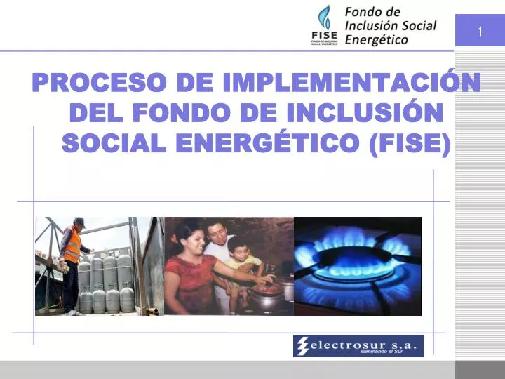 proceso de implementaci n del fondo de inclusi n social energ tico fise