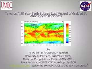 Towards A 35 Year Earth Science Data Record of Gridded IR Atmospheric Radiances