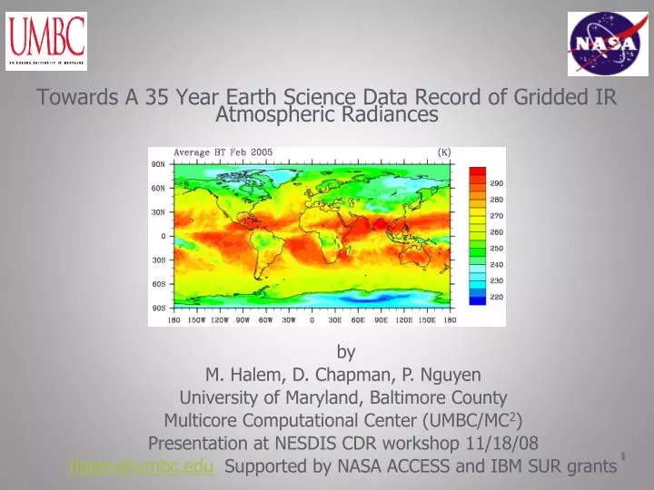towards a 35 year earth science data record of gridded ir atmospheric radiances