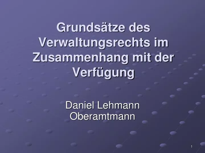 grunds tze des verwaltungsrechts im zusammenhang mit der verf gung