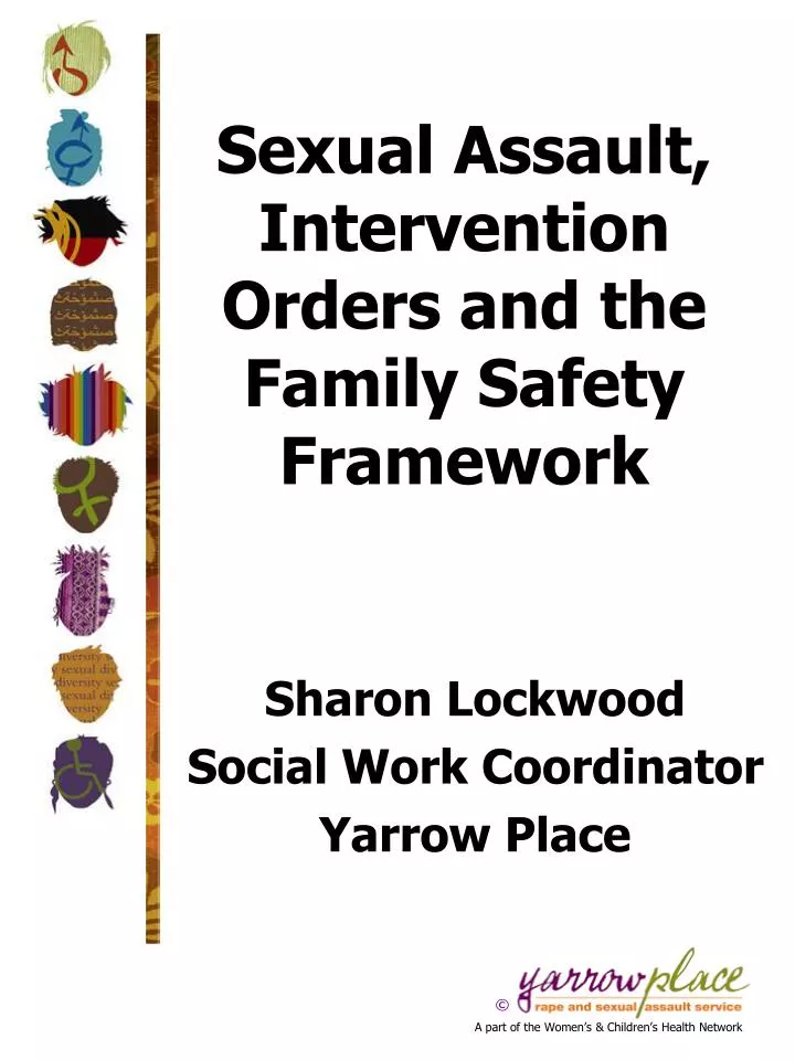 sexual assault intervention orders and the family safety framework