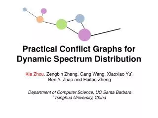 Practical Conflict Graphs for Dynamic Spectrum Distribution