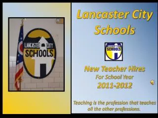 Lancaster City Schools New Teacher Hires For School Year 2011-2012