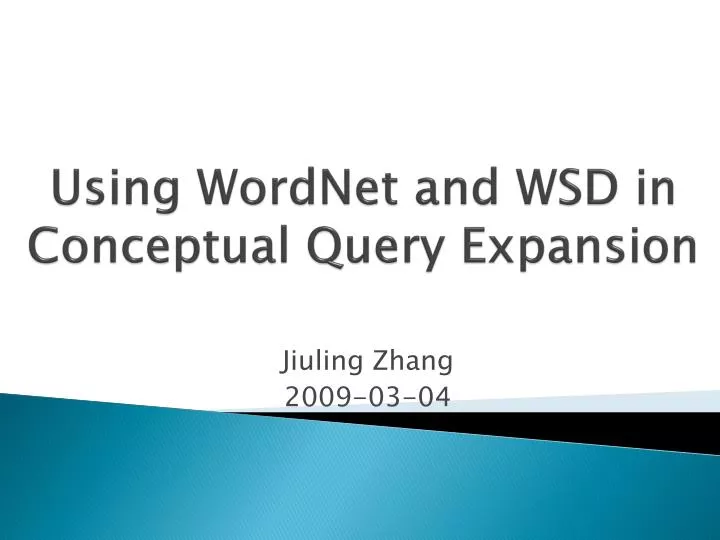 using wordnet and wsd in conceptual query expansion