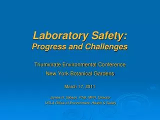 Laboratory Safety: Progress and Challenges