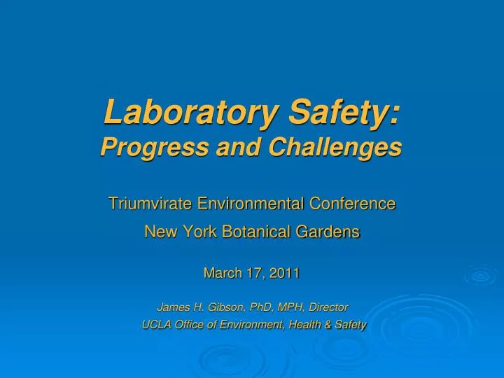 laboratory safety progress and challenges