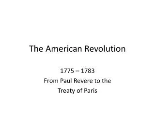 The American Revolution